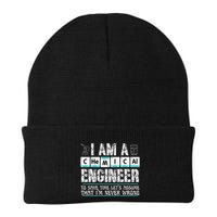I Am A Chemical Engineer To Save Time LetS Assume Beanie