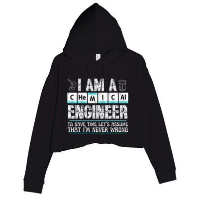 I Am A Chemical Engineer To Save Time LetS Assume Crop Fleece Hoodie