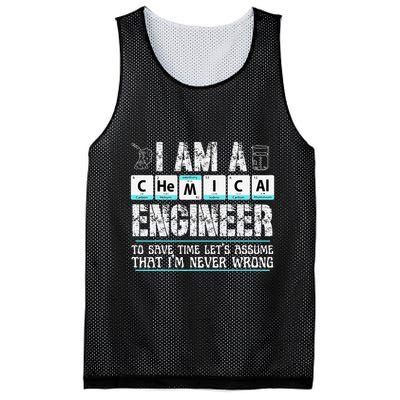 I Am A Chemical Engineer To Save Time LetS Assume Mesh Reversible Basketball Jersey Tank