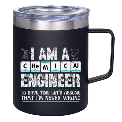 I Am A Chemical Engineer To Save Time LetS Assume 12oz Stainless Steel Coffee Mug