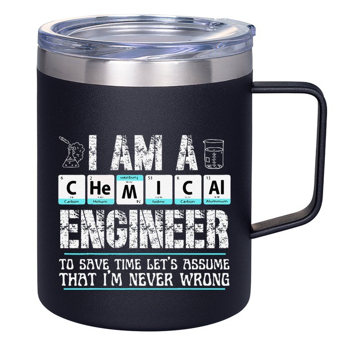I Am A Chemical Engineer To Save Time LetS Assume 12oz Stainless Steel Coffee Mug
