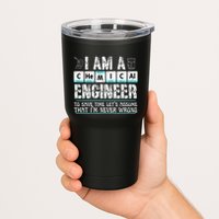 I Am A Chemical Engineer To Save Time LetS Assume Tumbler
