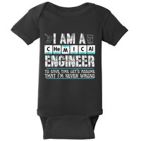 I Am A Chemical Engineer To Save Time LetS Assume Baby Bodysuit