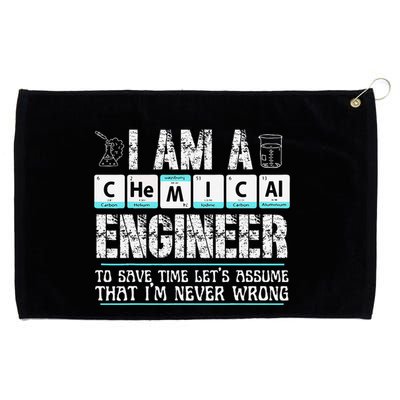 I Am A Chemical Engineer To Save Time LetS Assume Grommeted Golf Towel