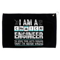 I Am A Chemical Engineer To Save Time LetS Assume Grommeted Golf Towel