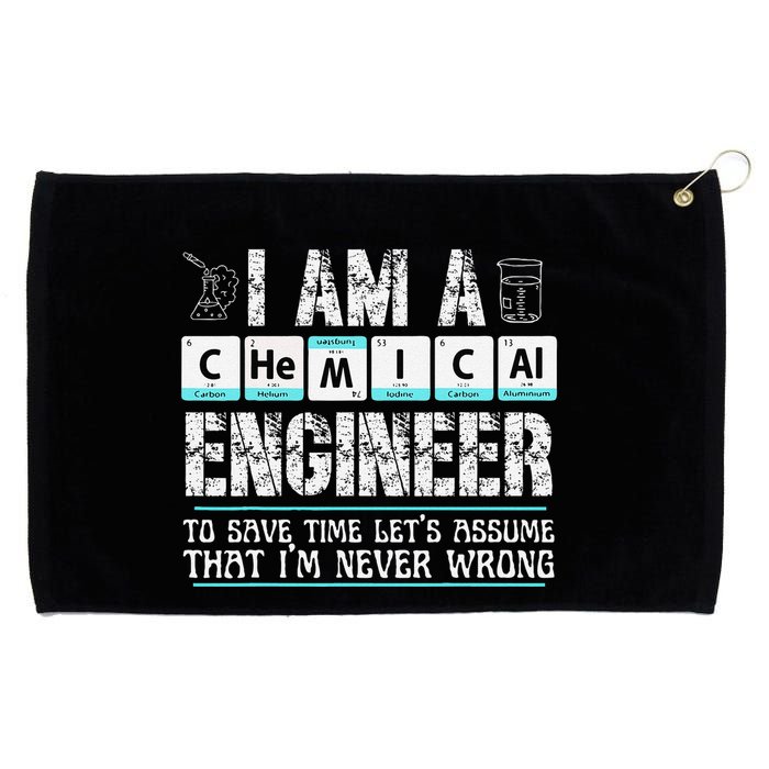 I Am A Chemical Engineer To Save Time LetS Assume Grommeted Golf Towel