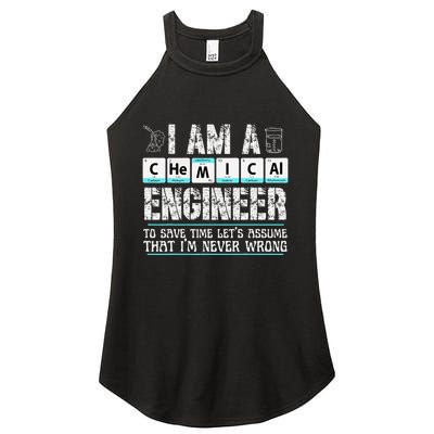 I Am A Chemical Engineer To Save Time LetS Assume Women's Perfect Tri Rocker Tank