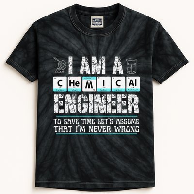 I Am A Chemical Engineer To Save Time LetS Assume Kids Tie-Dye T-Shirt