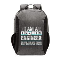 I Am A Chemical Engineer To Save Time LetS Assume Vector Backpack
