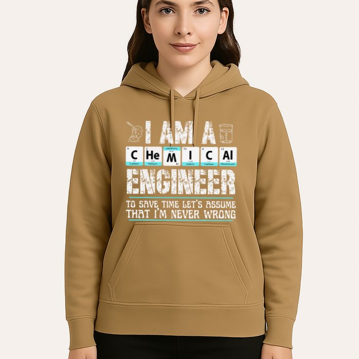 I Am A Chemical Engineer To Save Time LetS Assume Hoodie