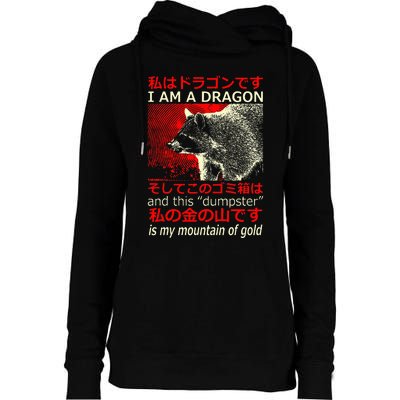 I Am A Dragon Raccoon Japanese Womens Funnel Neck Pullover Hood