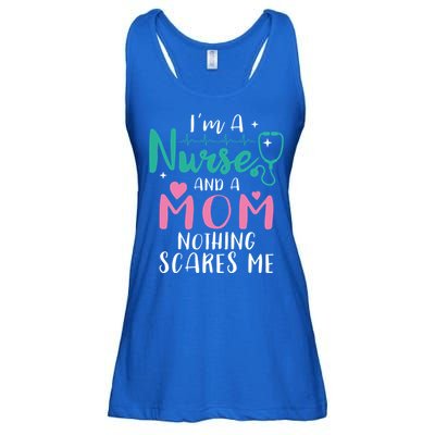 I Am A Mom And A Nurse Nothing Scares Me Hilarious Nurse Gift Ladies Essential Flowy Tank