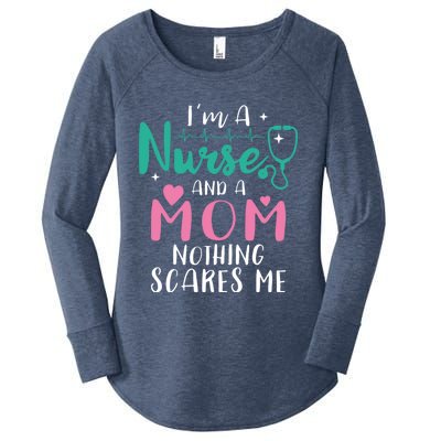 I Am A Mom And A Nurse Nothing Scares Me Hilarious Nurse Gift Women's Perfect Tri Tunic Long Sleeve Shirt