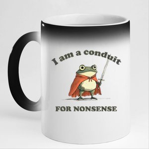 I Am A Conduit For Nonsense Funny Frog Gift 11oz Black Color Changing Mug