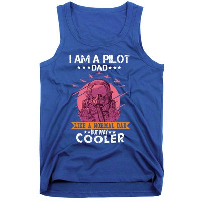 I Am A Pilot Dad Great Pilot Dad Gift Airplane Fathers Day Cool Gift Tank Top