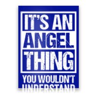 Its An Angel Thing You Wouldnt Understand First Name Gift Poster