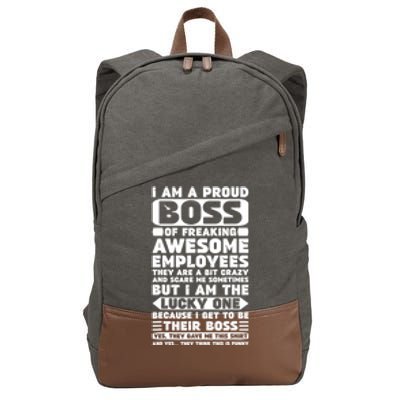 I Am A Proud Boss Of Freaking Awesome Employees Shirt Funny Cotton Canvas Backpack