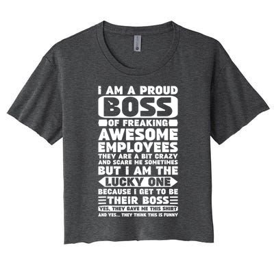 I Am A Proud Boss Of Freaking Awesome Employees Shirt Funny Women's Crop Top Tee