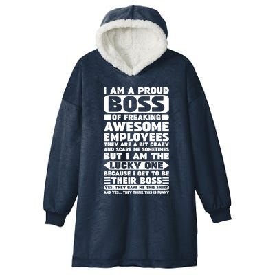 I Am A Proud Boss Of Freaking Awesome Employees Shirt Funny Hooded Wearable Blanket