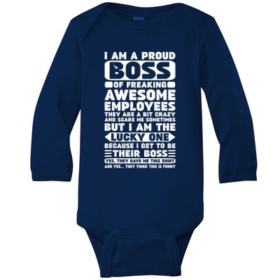 I Am A Proud Boss Of Freaking Awesome Employees Shirt Funny Baby Long Sleeve Bodysuit