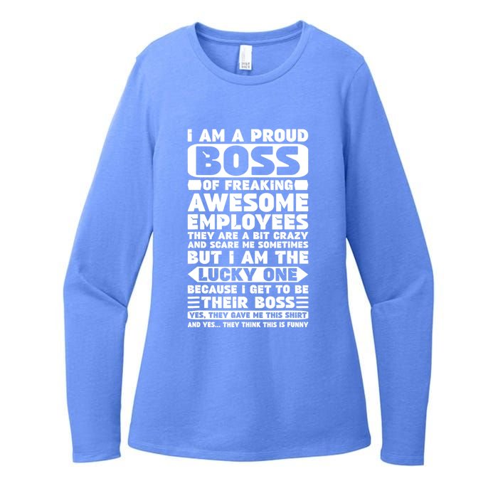 I Am A Proud Boss Of Freaking Awesome Employees Shirt Funny Womens CVC Long Sleeve Shirt