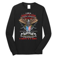 I Am A Grumpy Old Veteran I Served I Sacrificed Us Flag Long Sleeve Shirt