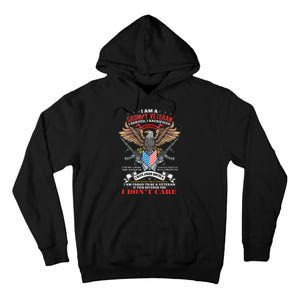 I Am A Grumpy Old Veteran I Served I Sacrificed Us Flag Tall Hoodie