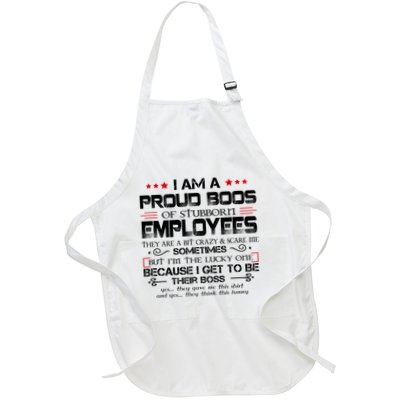 I Am A Proud Boss Of Stubborn Employees Gift Apron
