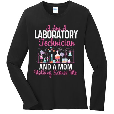 I Am A Laboratory Technician And A Mom Lab Technologist Ladies Long Sleeve Shirt