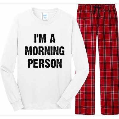 I Am A Morning Person Funny White Lie Joke Party Long Sleeve Pajama Set