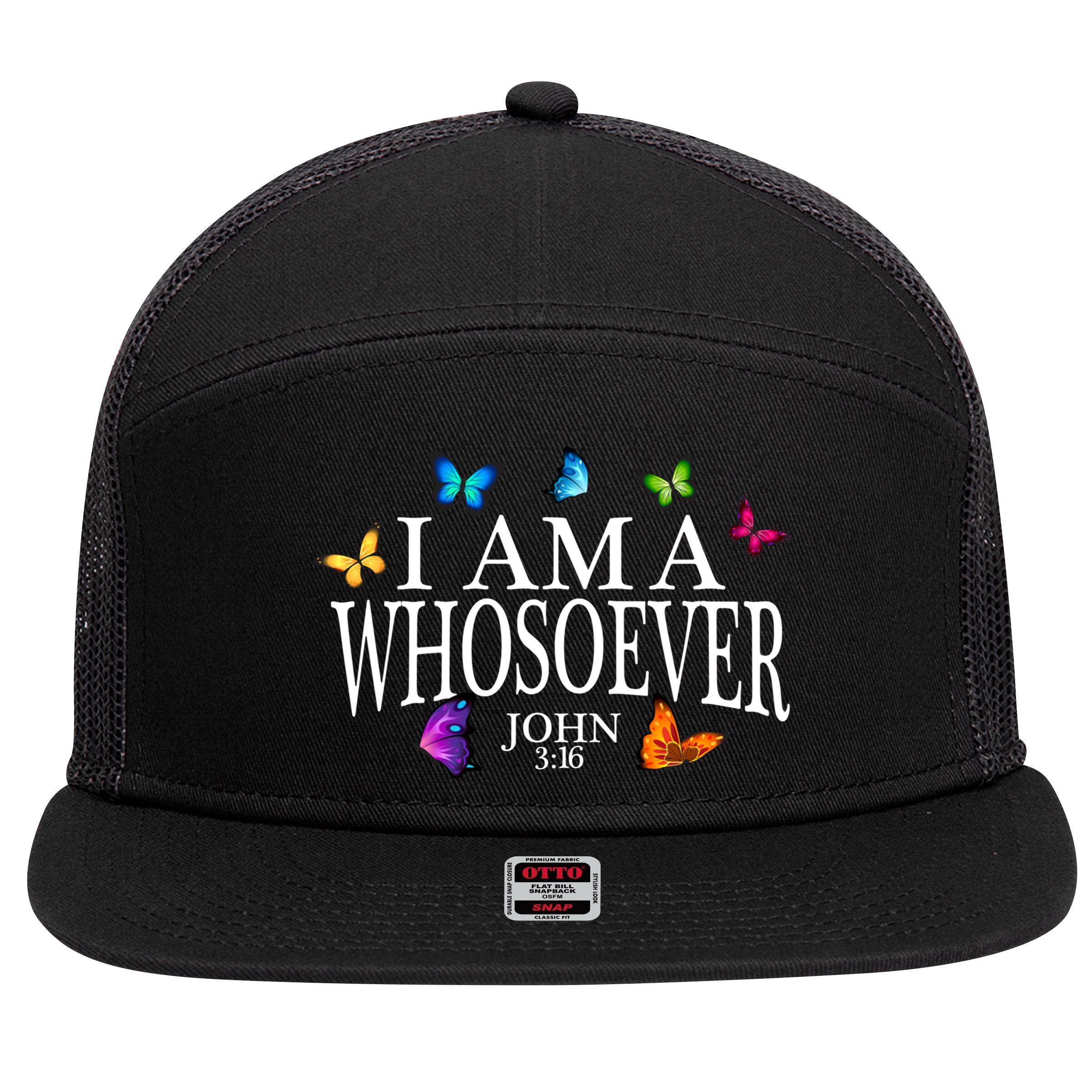 I Am A Whosoever John 3:16 Jesus Christian Butterfly Gift 7 Panel Mesh Trucker Snapback Hat