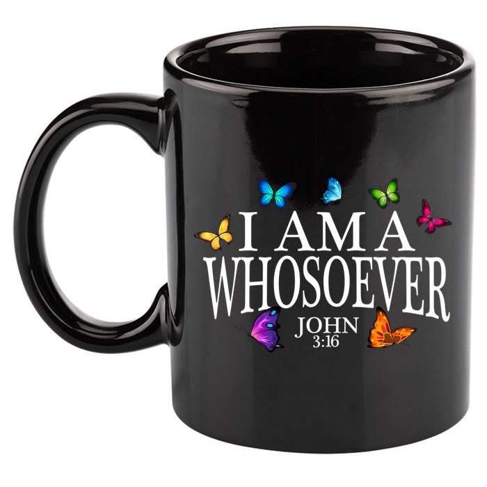 I Am A Whosoever John 3:16 Jesus Christian Butterfly Gift 11oz C Handle Ceramic Mug