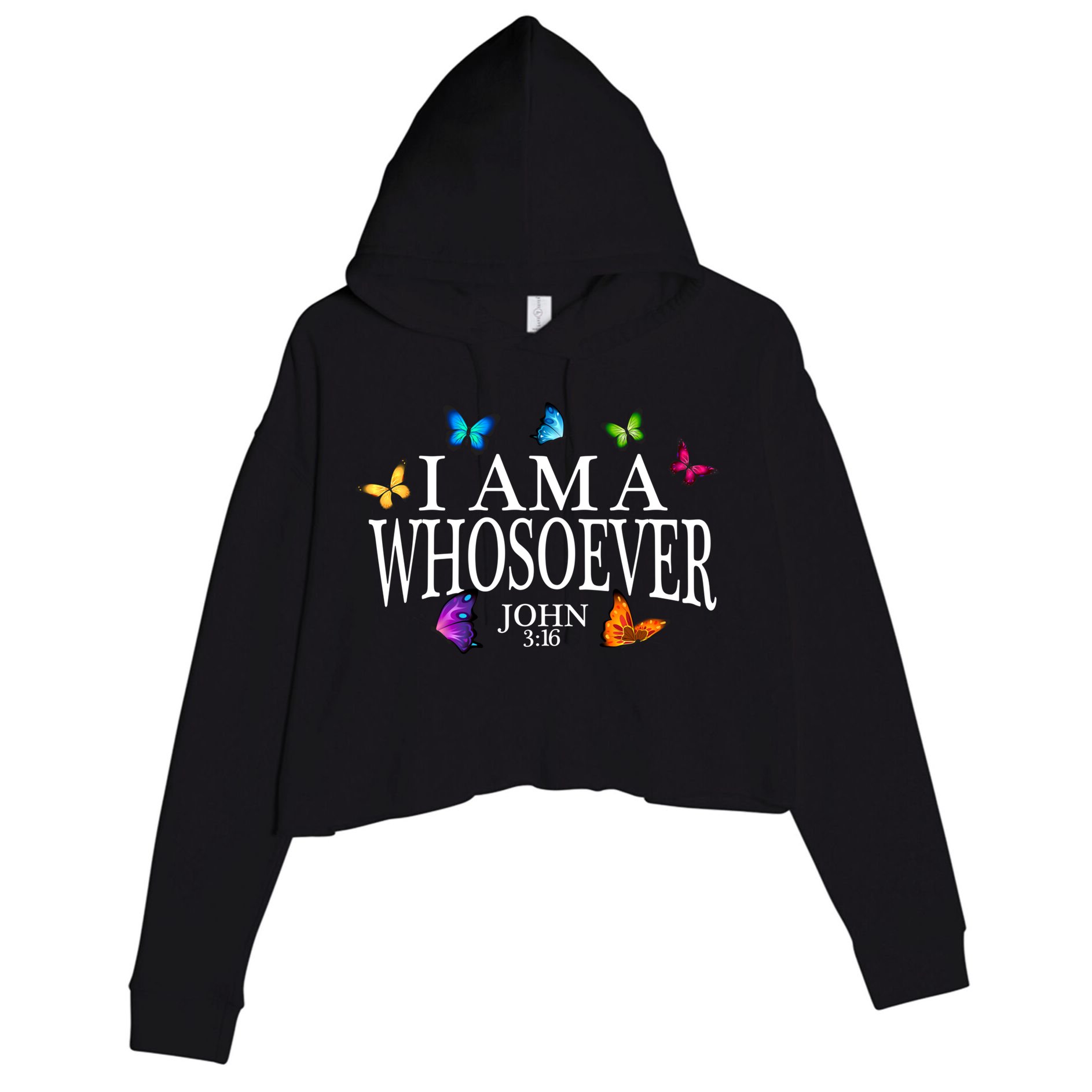 I Am A Whosoever John 3:16 Jesus Christian Butterfly Gift Crop Fleece Hoodie