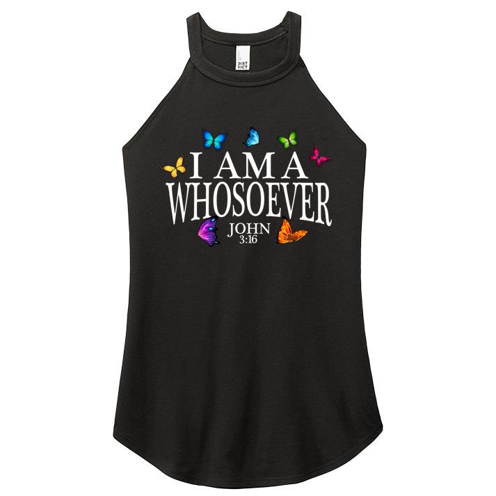 I Am A Whosoever John 3:16 Jesus Christian Butterfly Gift Women's Perfect Tri Rocker Tank