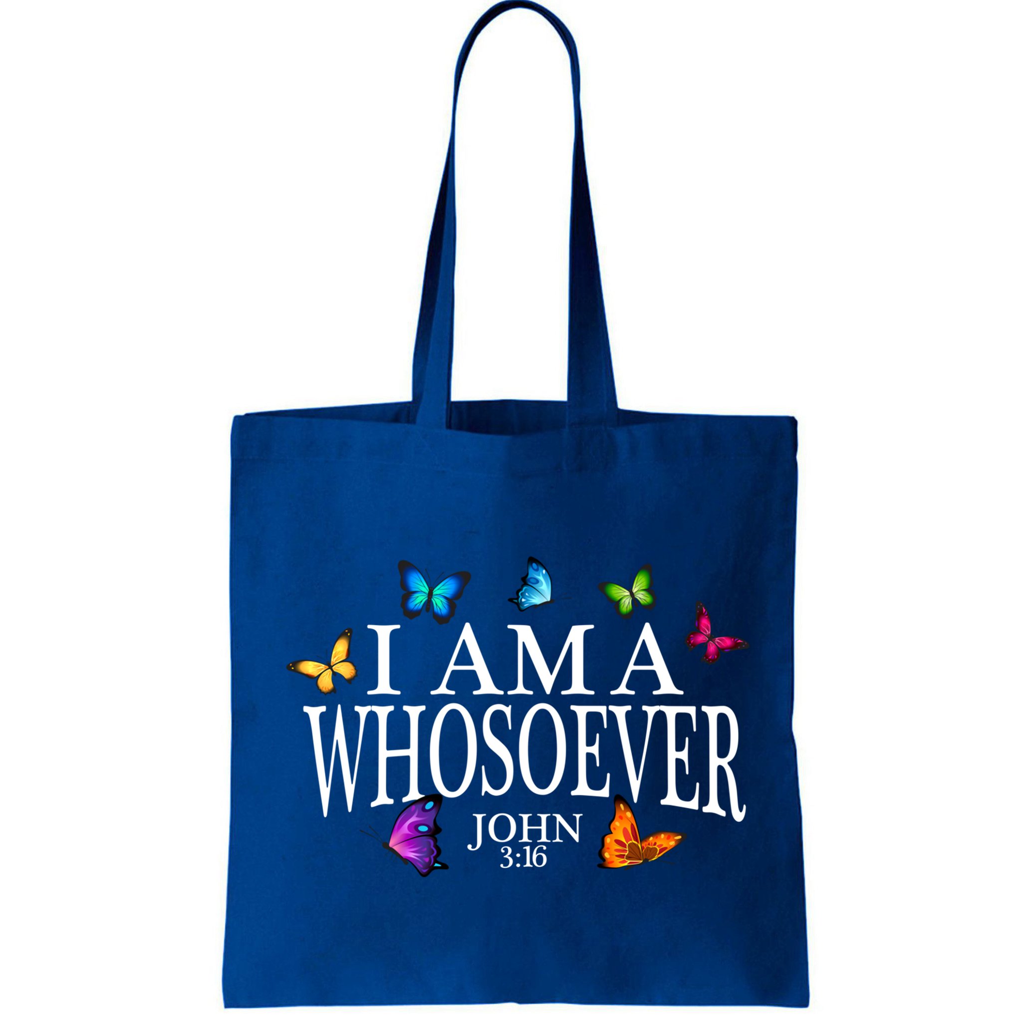 I Am A Whosoever John 3:16 Jesus Christian Butterfly Gift Bag