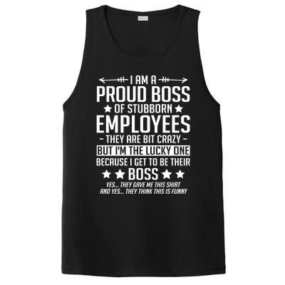 I Am A Proud Boss Of Stubborn Employees Gift PosiCharge Competitor Tank