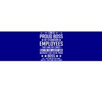 I Am A Proud Boss Of Stubborn Employees Gift Bumper Sticker