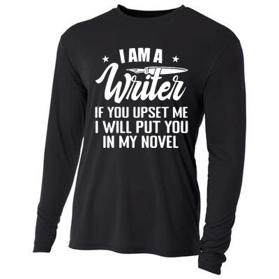 I Am A Writer Funny Author Novelist Novel Writing Poet Cooling Performance Long Sleeve Crew