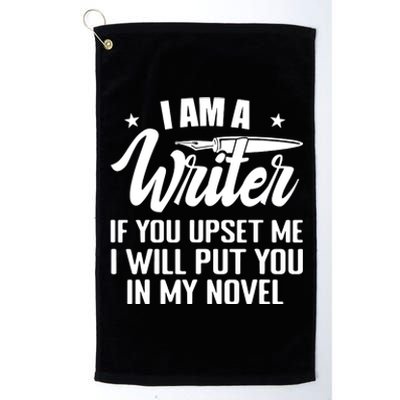 I Am A Writer Funny Author Novelist Novel Writing Poet Platinum Collection Golf Towel