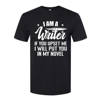 I Am A Writer Funny Author Novelist Novel Writing Poet Softstyle CVC T-Shirt