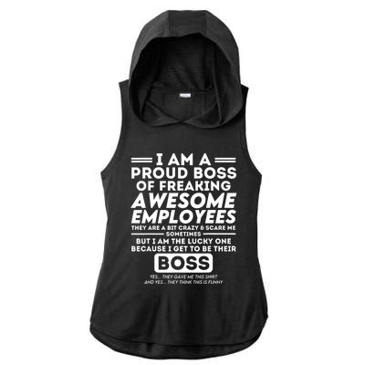 I Am A Proud Boss Of Freaking Awesome Employees Funny Boss Ladies PosiCharge Tri-Blend Wicking Draft Hoodie Tank