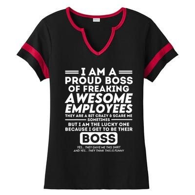 I Am A Proud Boss Of Freaking Awesome Employees Funny Boss Ladies Halftime Notch Neck Tee