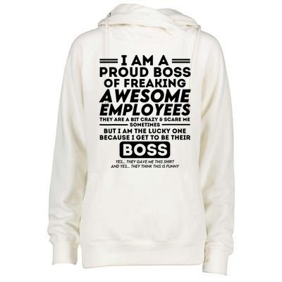 I Am A Proud Boss Of Freaking Awesome Employees Funny Boss Womens Funnel Neck Pullover Hood