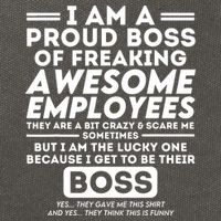 I Am A Proud Boss Of Freaking Awesome Employees Funny Boss Cotton Canvas Backpack