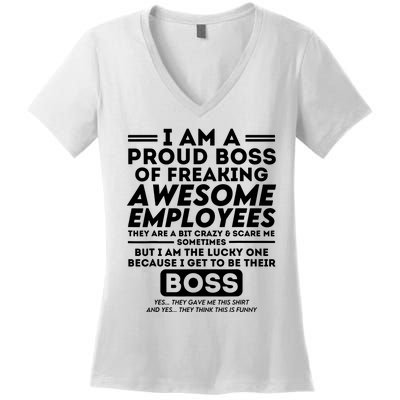 I Am A Proud Boss Of Freaking Awesome Employees Funny Boss Women's V-Neck T-Shirt