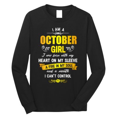 I Am A October Birthday Long Sleeve Shirt