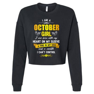 I Am A October Birthday Cropped Pullover Crew