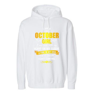 I Am A October Birthday Garment-Dyed Fleece Hoodie