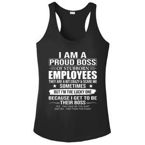 I Am A Proud Boss Of Stubborn Employees They Are A Bit Crazy Gift Ladies PosiCharge Competitor Racerback Tank