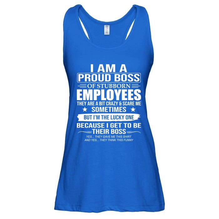 I Am A Proud Boss Of Stubborn Employees They Are A Bit Crazy Gift Ladies Essential Flowy Tank